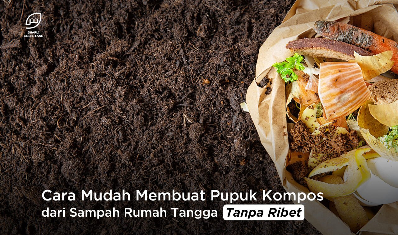 Tanpa Ribet, Ini Dia Cara Mudah Membuat Pupuk Kompos Dari Sampah Rumah ...