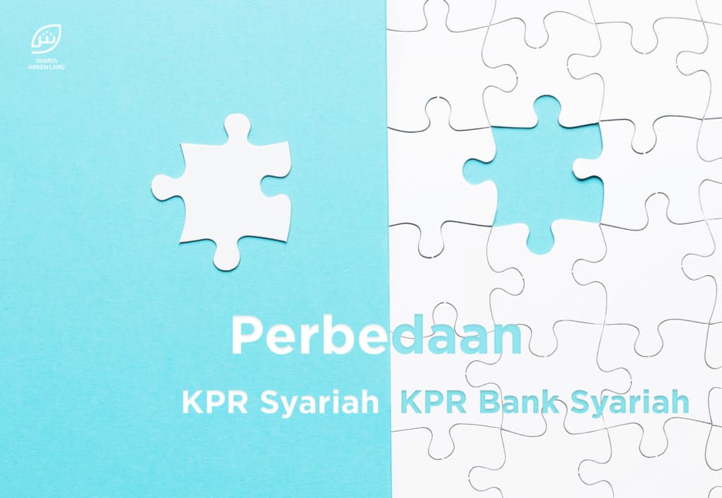 Inilah Perbedaan KPR Syariah Dan KPR Bank Syariah