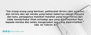 Suami adalah pemimpin dalam keluarga Surat At Tahrim 6