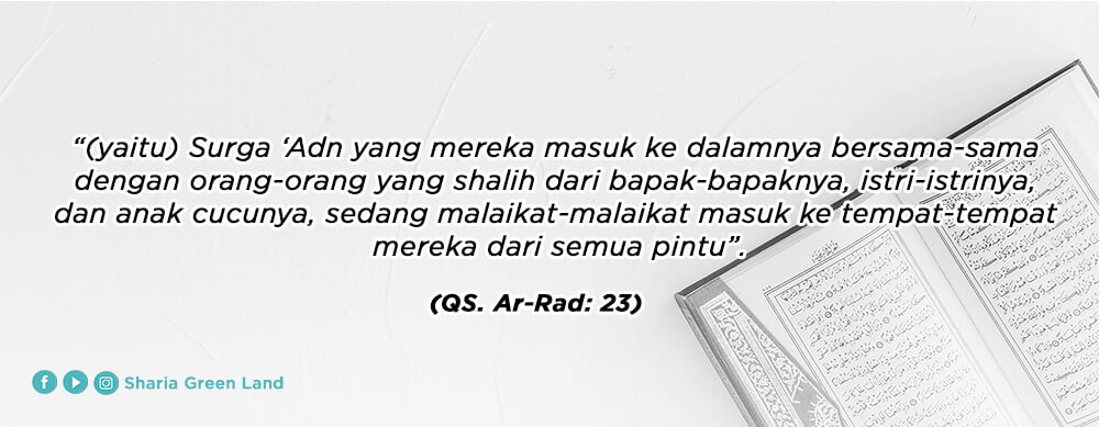 ayat Masuk Surga Bersama Keluarga Ar-Rad 23