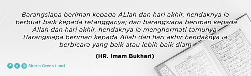 (HR. Imam Bukhari) - menyambung silaturahmi